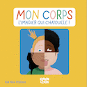 Mon corps : l'imagier qui chatouille